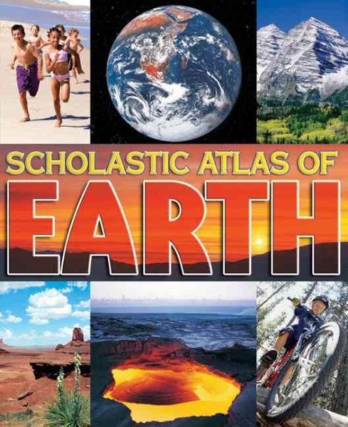 Scholastic Atlas Of Earth cover