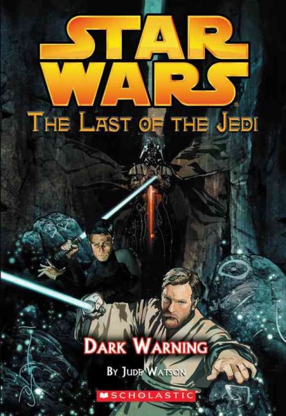 Dark Warning (Star Wars: The Last of the Jedi #2) cover