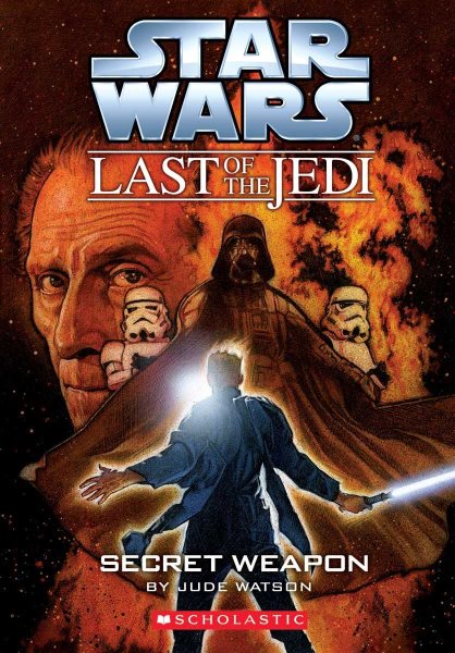 Secret Weapon (Star Wars: Last of the Jedi, Book 7) cover