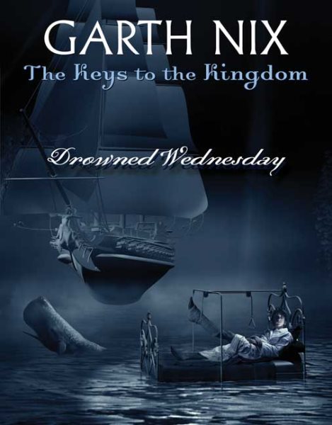 Drowned Wednesday (Keys to the Kingdom, Book 3) cover