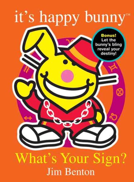 It's Happy Bunny: What's Your Sign? cover