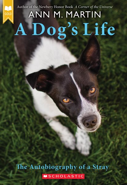 A Dog's Life: Autobiography of a Stray cover