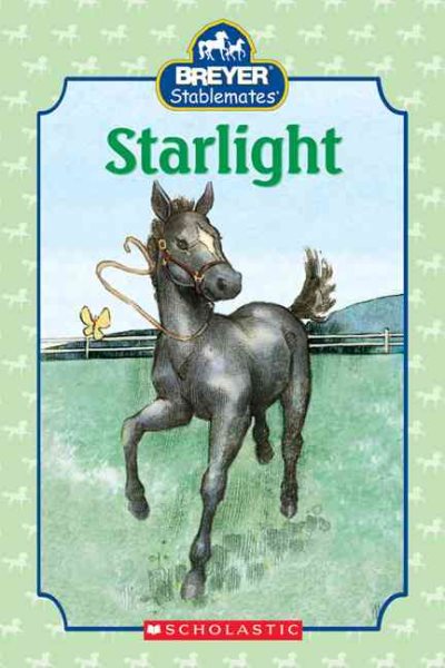 Starlight (Breyer Stablemates) cover