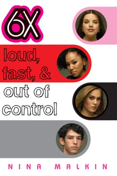 Loud, Fast, & Out Of Control (6X) cover