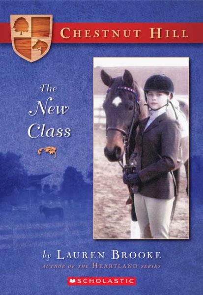 The New Class (Chestnut Hill, Book 1) cover