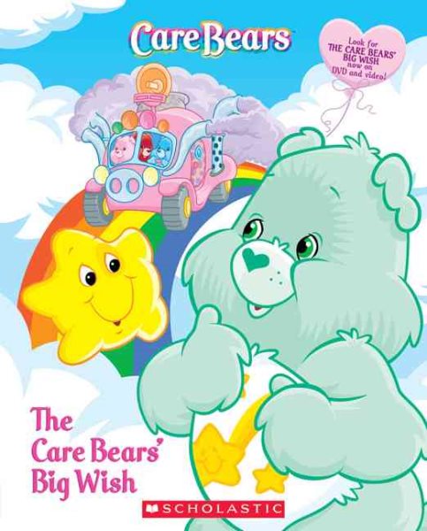 Care Bears: The Care Bears' Big Wish cover