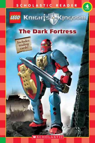 Knights' Kingdom Reader (the Dark Fortress) Level 4 (LEGO Knights' Kingdom) cover