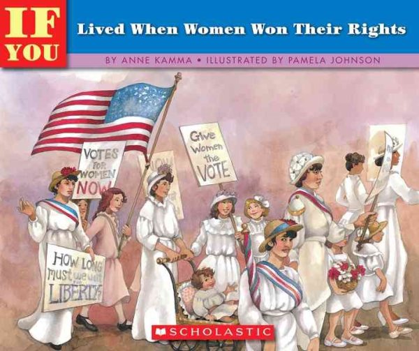 If You Lived When Women Won Their Rights cover