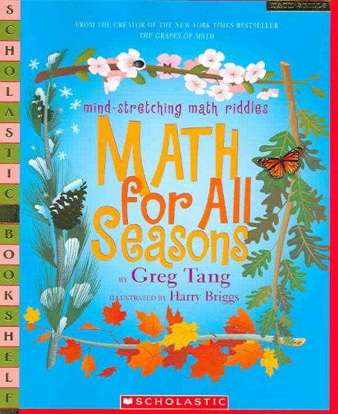 Math For All Seasons: Mind-Stretching Math Riddles (Scholastic Bookshelf) cover