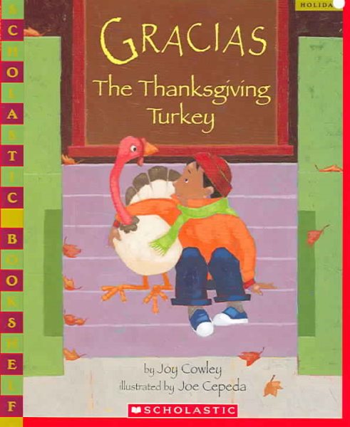 Gracias The Thanksgiving Turkey (Scholastic Bookshelf: Holiday) cover