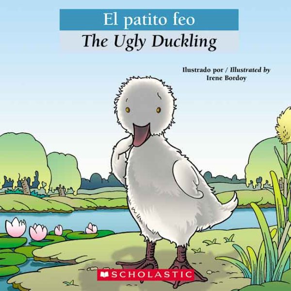 Bilingual Tales: El patito feo / The Ugly Duckling (Spanish and English Edition) cover