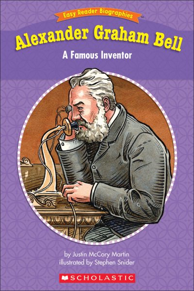 Easy Reader Biographies: Alexander Graham Bell: A Famous Inventor cover