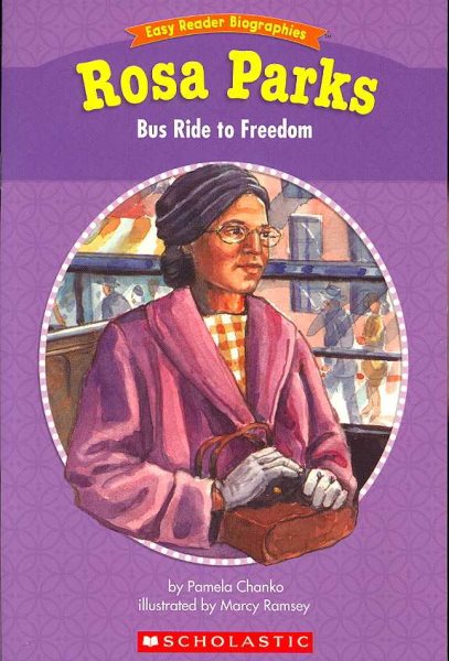 Easy Reader Biographies: Rosa Parks: Bus Ride to Freedom cover