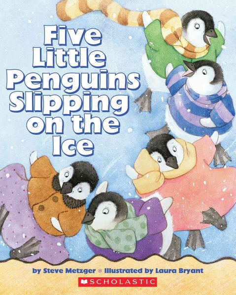 Five Little Penguins Slipping on the Ice cover