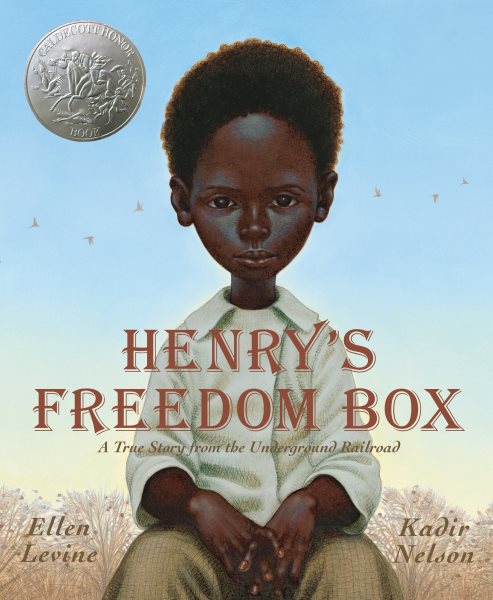 Henry's Freedom Box: A True Story from the Underground Railroad cover