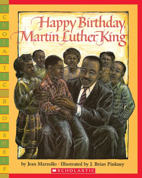 Happy Birthday, Martin Luther King Jr. (Scholastic Bookshelf) cover