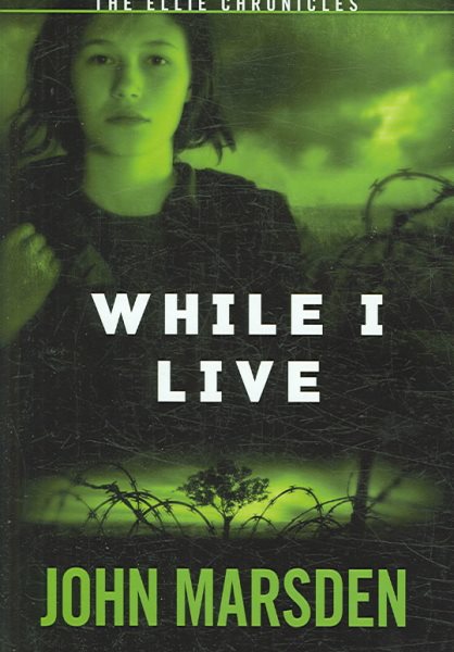 The Ellie Chronicles #1: While I Live cover