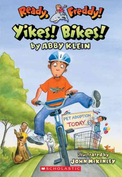 Ready, Freddy! #7: Yikes Bikes! cover