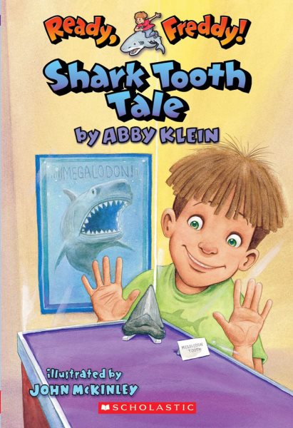 Shark Tooth Tale (Ready, Freddy!, Book 9) cover
