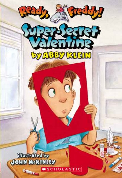 Super-Secret Valentine (Ready, Freddy! #10) cover