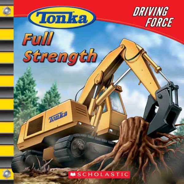 Driving Force: Full Strength (Tonka) cover