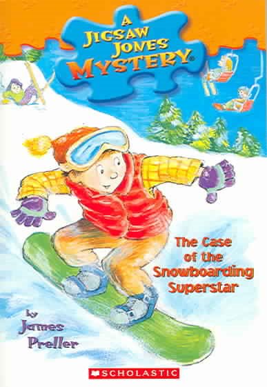 The Case of the Snowboarding Superstar (Jigsaw Jones Mystery, No. 29) cover