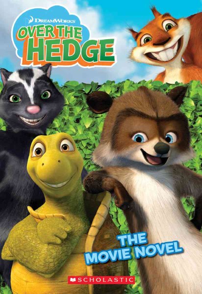 Over The Hedge (Movie Novel) cover