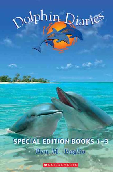 Into the Blue/Touching the Waves/Riding the Storm (Dolphin Diaries, Books 1-3) (3 Books in 1) cover