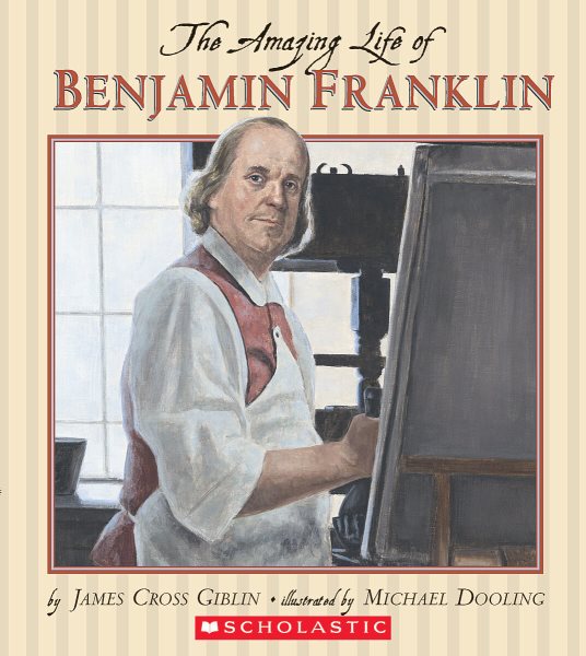 The Amazing Life of Benjamin Franklin cover