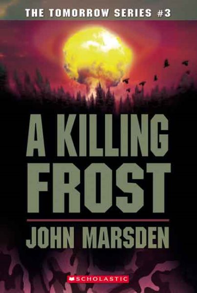 A Killing Frost (The Tomorrow Series #3) cover