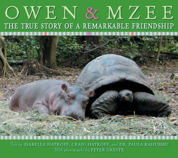 Owen & Mzee: The True Story of a Remarkable Friendship cover