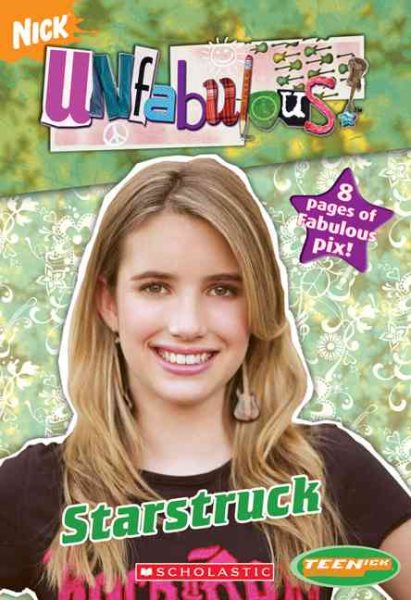 Teenick: Unfabulous: Chapter Book #3: Star Struck cover