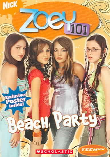 Beach Party (Teenick: Zoey 101: Book #4) cover