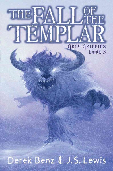 Grey Griffins #3: Fall of the Templar