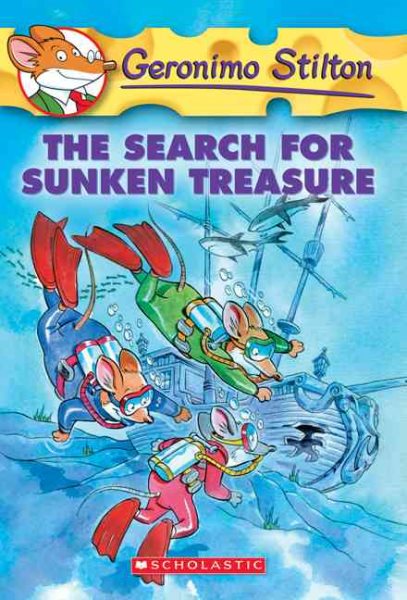 The Search for Sunken Treasure (Geronimo Stilton, No. 25) cover