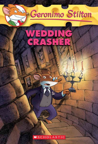 Wedding Crasher (Geronimo Stilton, No. 28) cover