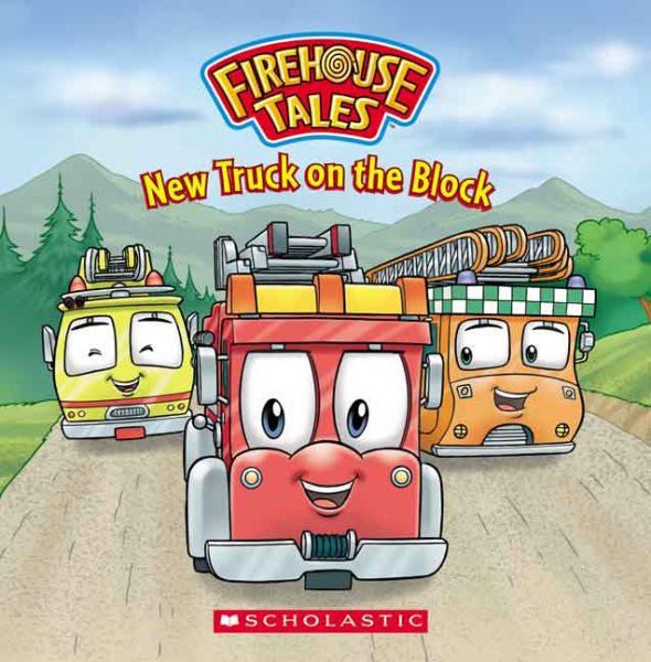 New Truck On The Block (Firehouse Tales) cover