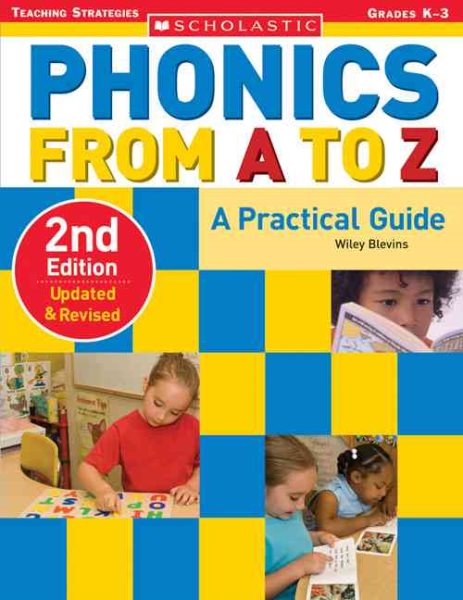 Phonics from A to Z (2nd Edition) (Scholastic Teaching Strategies) cover