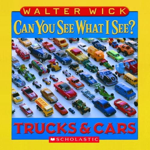 Can You See What I See?: Trucks and Cars: Picture Puzzles to Search and Solve