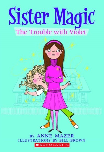 Trouble With Violet (Sister Magic) cover