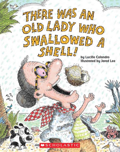 There Was an Old Lady Who Swallowed a Shell! cover