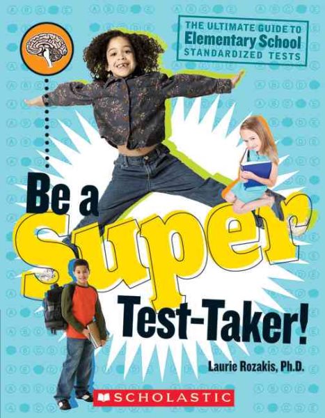 Be A Super Test-Taker! cover