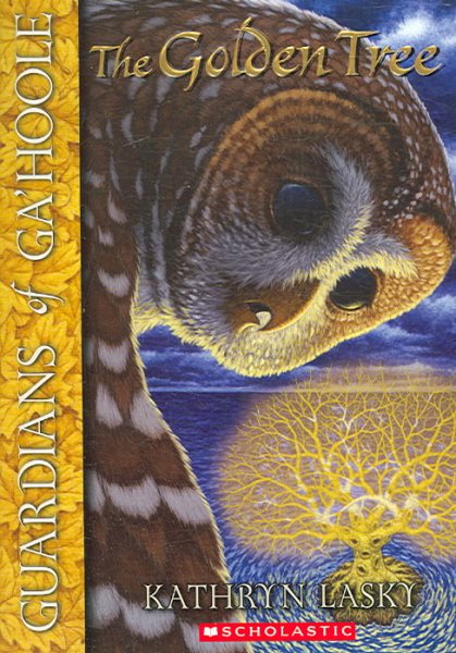 The Golden Tree (Guardians of Ga'hoole, Book 12) cover