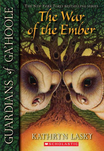 The War of the Ember (Guardians of Ga'hoole, Book 15) cover