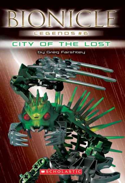 City of the Lost (Bionicle Legends #6) cover