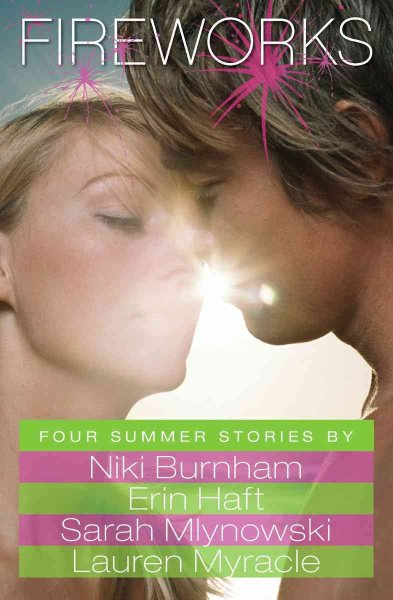 Fireworks: Four Summer Stories cover