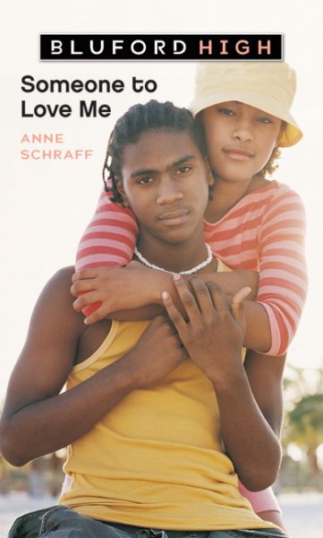 Someone to Love Me (Bluford High Series #4) cover
