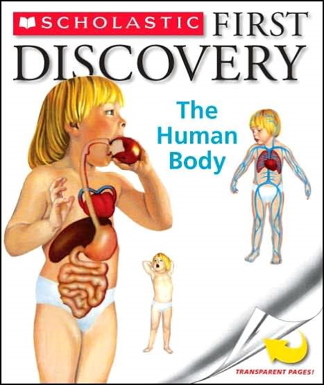 The Human Body (Scholastic First Discovery) cover