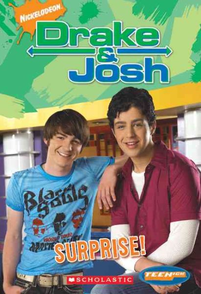 Drake And Josh: Chapter Book: Surprise! (Teenick) cover