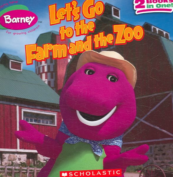 Barney: Let's Go to the Farm and the Zoo cover